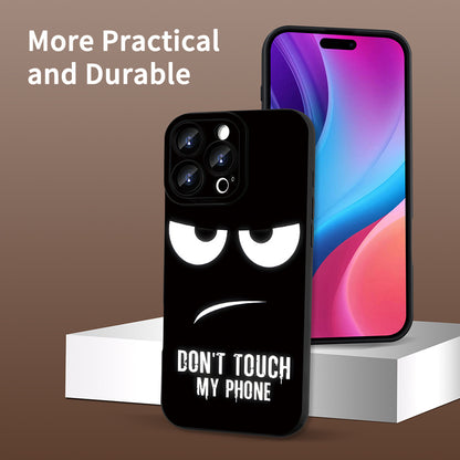 Don't Touch My Phone iPhone Case